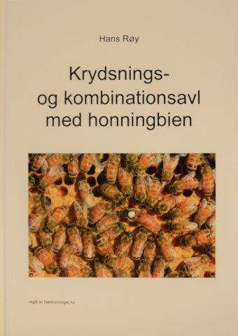 Bog Krydsnings- og kombinationsavl med honningbien