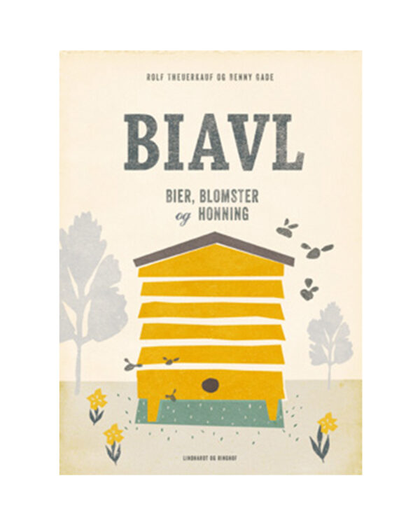 Biavl - bier, blomster og honning